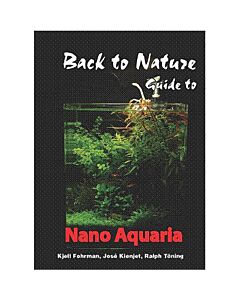 Back to Nature Guide to Nano Aquaria